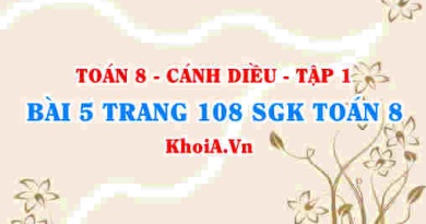 Bài 5 trang 108 SGK Toán 8 tập 1 Cánh Diều